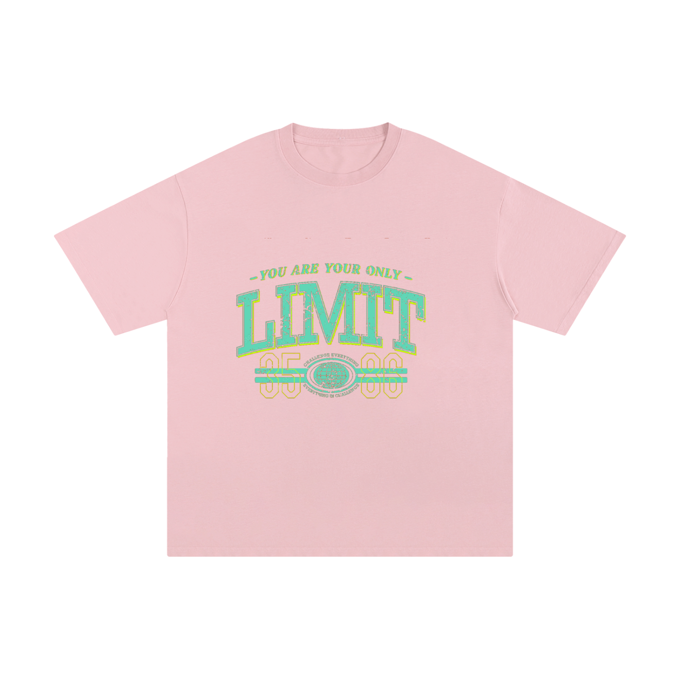 tshirt,youareyourlimit,quote