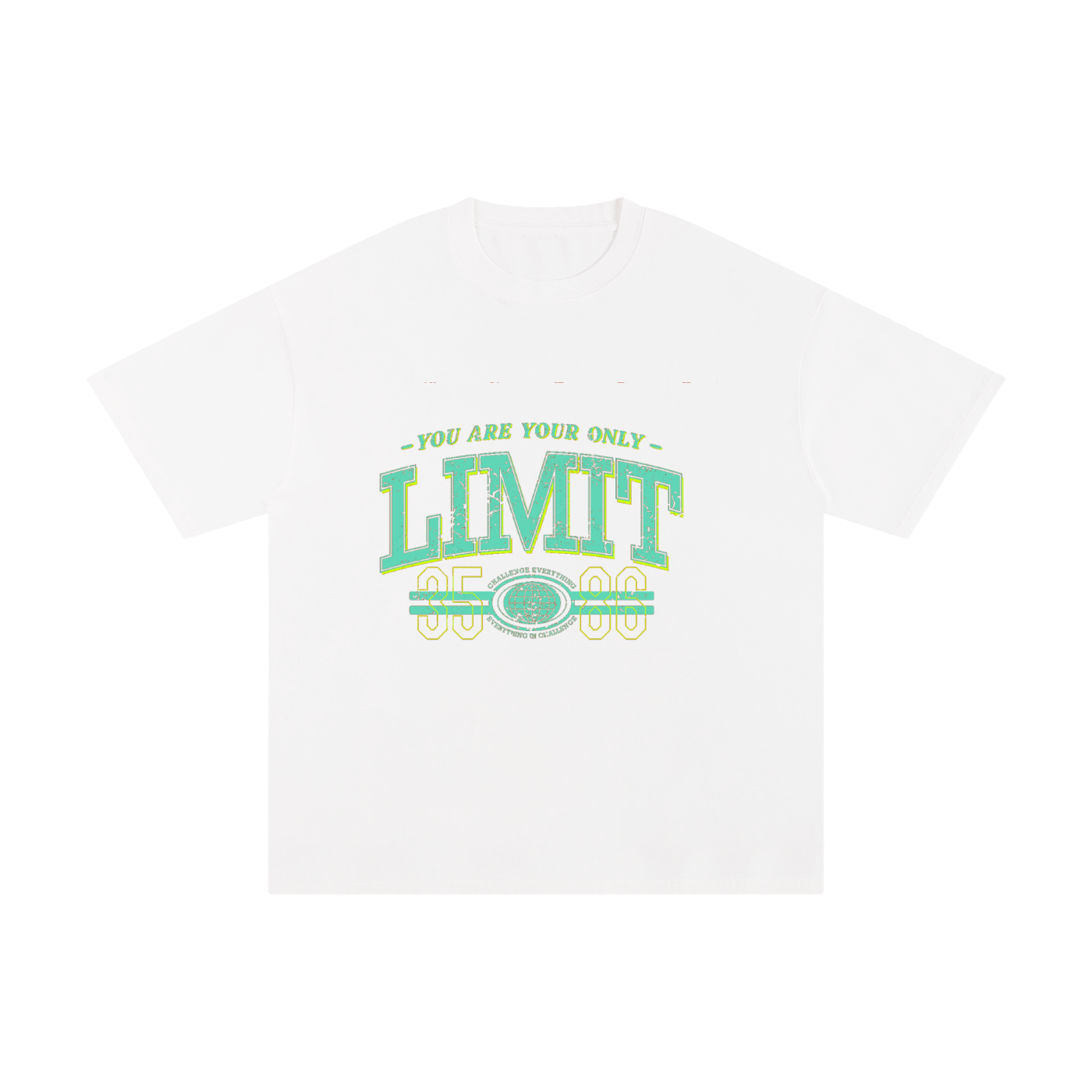 tshirt,youareyourlimit,quote